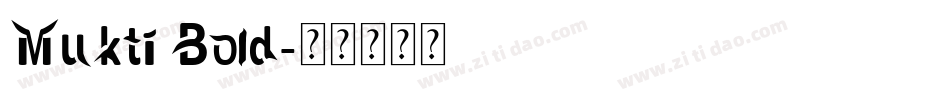 Mukti Bold字体转换